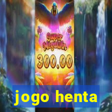 jogo henta